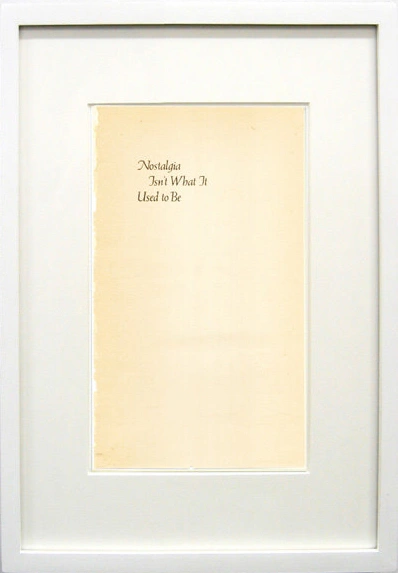 Nostalgia Isn’t What It Used to Be by Matthew Higgs